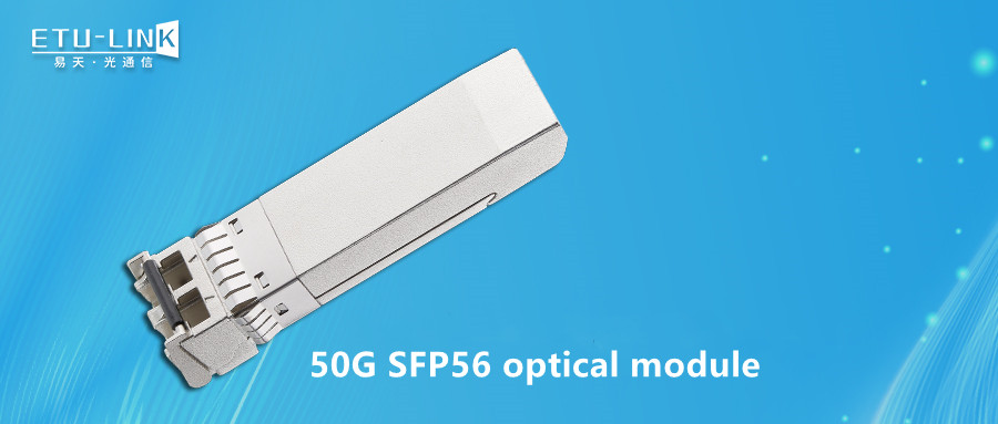 High-order PAM4 modulation 50G SFP56 SR optical module