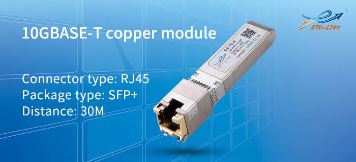 Advantages and application of 10 Gigabit copper module