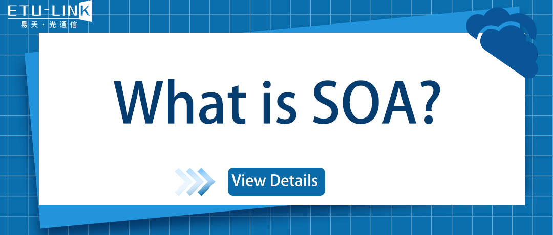 What is SOA?