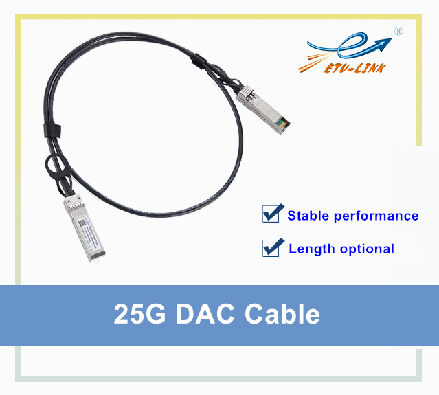 25G DAC cable vs 25G AOC cable, which is better?