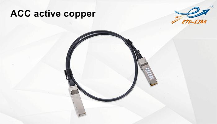 Active cable ACC—Enhanced version of DAC high-speed cable
