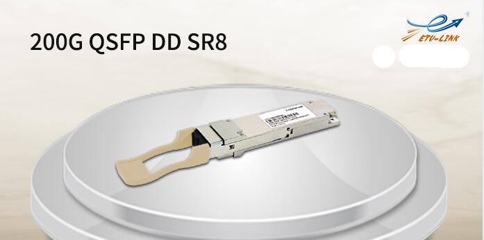 Introduction and application of 200G QSFP-DD SR8 optical module
