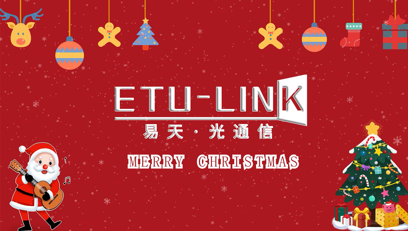 ETU-LINK Wish You a Happy Christmas