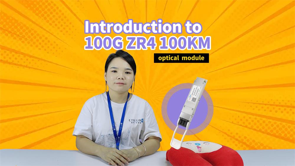 Application analysis of 100G ZR4 100KM optical module